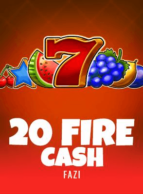 20 Fire Cash