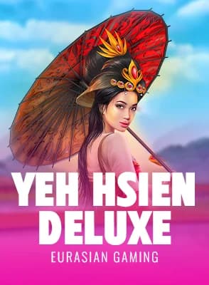 Yeh Hsien Deluxe