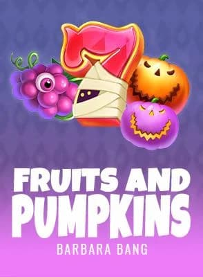 Fruits and Pumpkins
