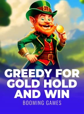 Greedy for Gold: Hold and Win