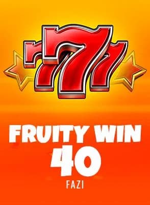 Fruity Win 40