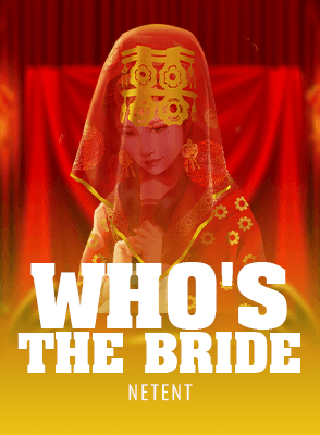 Who's the Bride