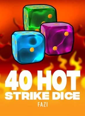 40 Hot Strike Dice
