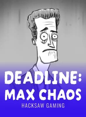 Deadline: Max Chaos