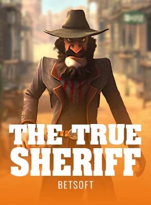 The True Sheriff
