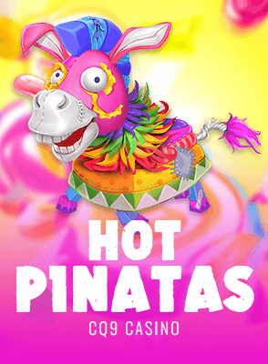 Hot Pinatas