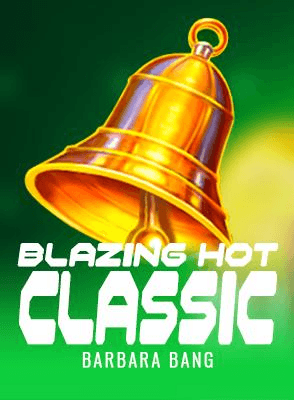 Blazing Hot Classic